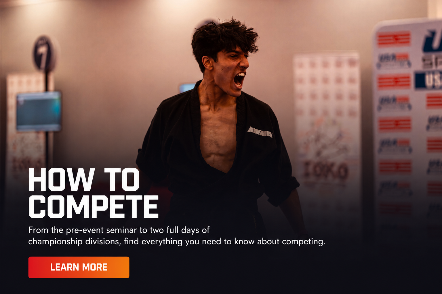 How to compete — schedule of events